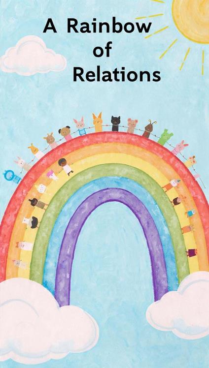 A Rainbow of Relations - Tahira kiran - ebook