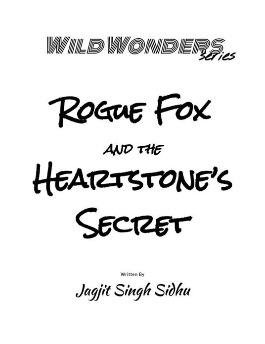 Rogue Fox and the Heartstone’s Secret - jagjit Sidhu - ebook