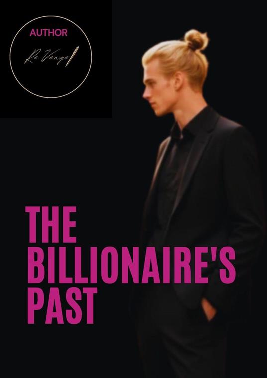 The Billionaire's Past