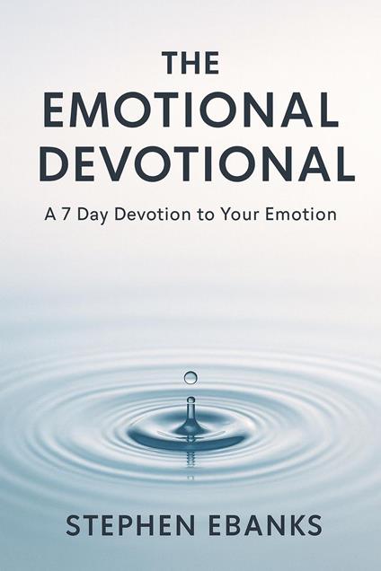 The Emotional Devotional
