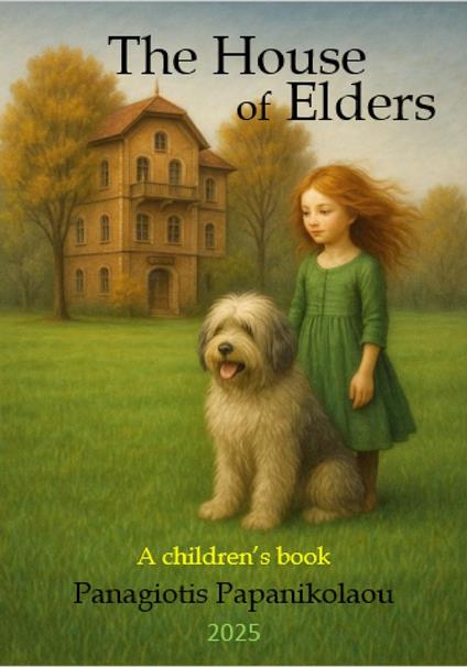 The House of Elders - Panagiotis Papanikolaou - ebook