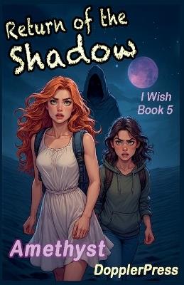 Return of the Shadow - Amethyst - cover