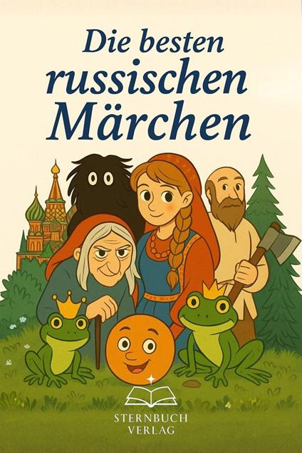 Die Besten Russischen Märchen - Anna Volkova - ebook