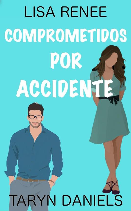 Comprometidos por accidente