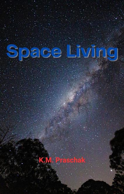 Space Living