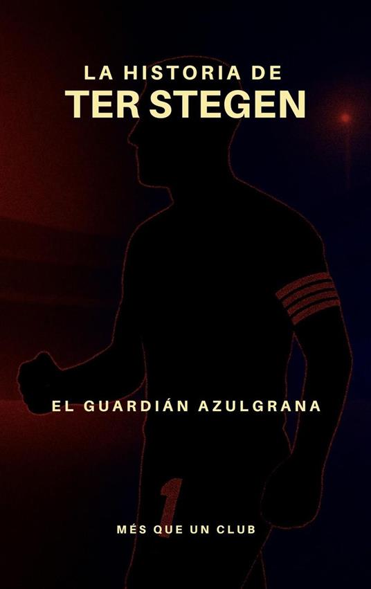 La historia de Ter Stegen