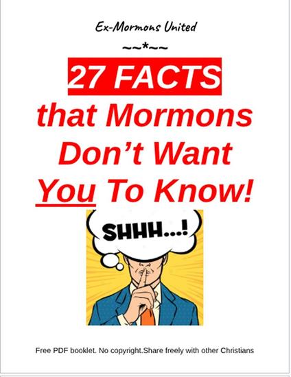 27 Facts that Mormons Don't Want You To Know!