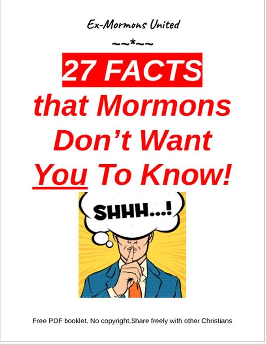 27 Facts that Mormons Don't Want You To Know!