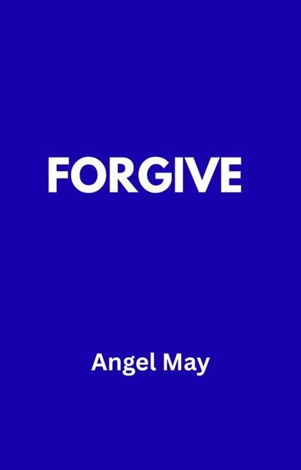 Forgive