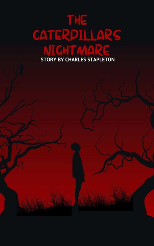 The Caterpillars Dream
