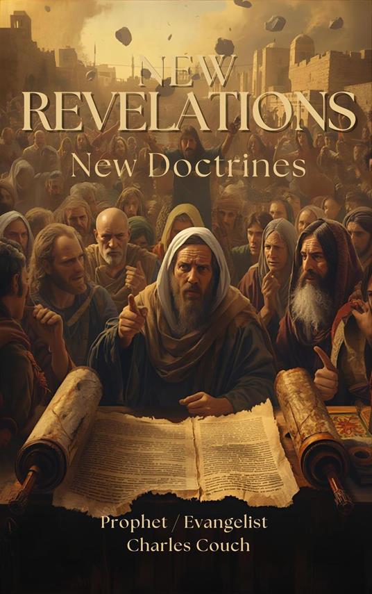 New Revelations, New Doctrines - Charles Couch - ebook