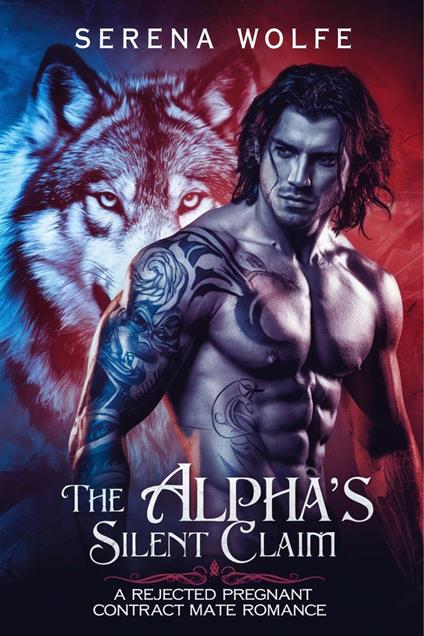 The Alpha's Silent Claim: A Rejected Pregnant Contract Mate Romance