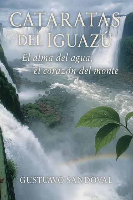 Cataratas del Iguazú