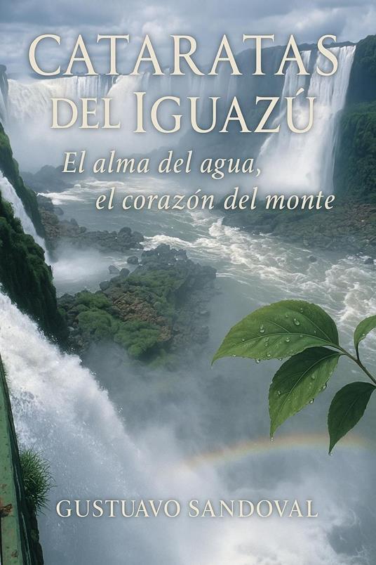 Cataratas del Iguazú