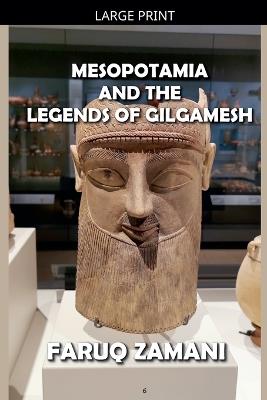 Mesopotamia and the Legends of Gilgamesh - Faruq Zamani - cover