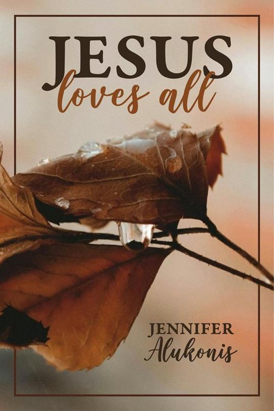 Jesus Loves All