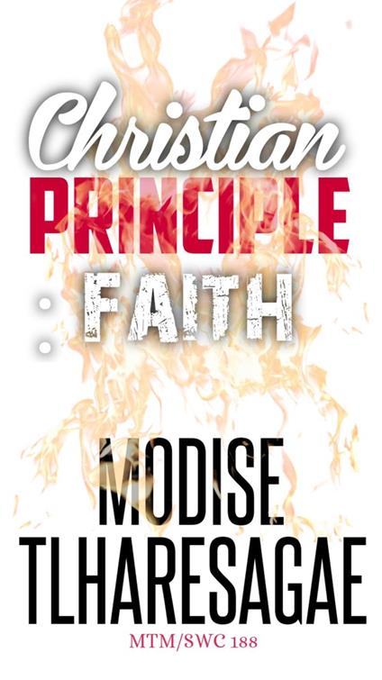 Christian Principle: Faith