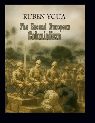 The second European Colonialism - Ruben Ygua - cover