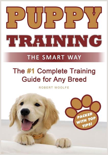 Puppy Training: The Smart Way