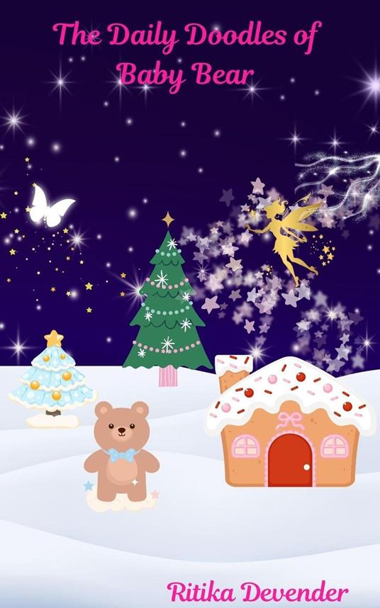 The Daily Doodles of Baby Bear - Ritika Devender - ebook