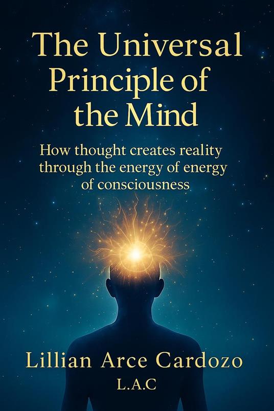 The Universal Principle of the Mind