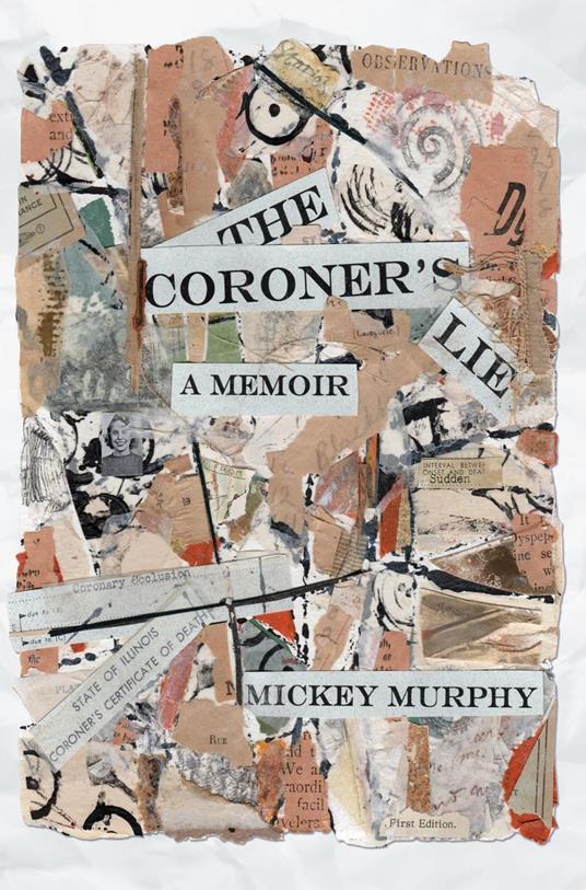 The Coroner's Lie