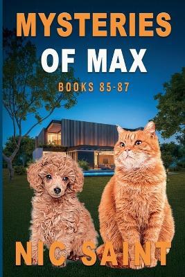 Mysteries of Max: Books 85-87 - Nic Saint - cover