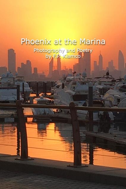 Phoenix at the Marina