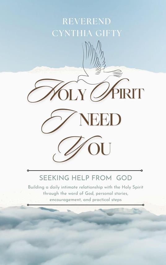 Holy Spirit I Need You