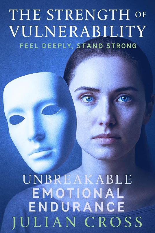 The Strength of Vulnerability