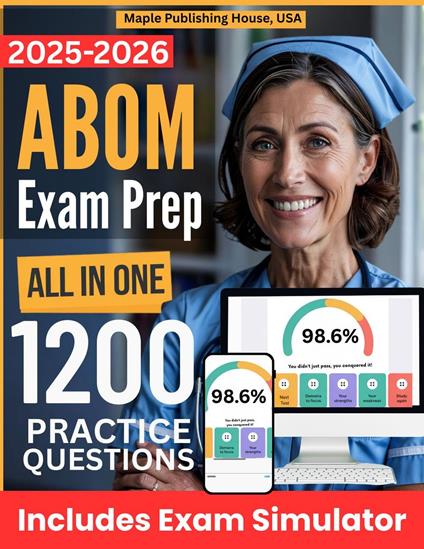 All-in-One ABOM Exam Prep | Rewiew + Online Exam Simulator | 6 Tests & 1200 Questions | ABOM American Board of Obesity Medicine Exam Study Guide