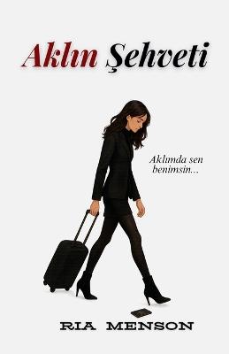 Aklın Şehveti - Ria Menson - cover