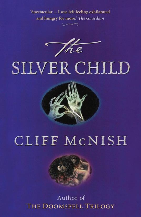 The Silver Child - Cliff McNish - ebook