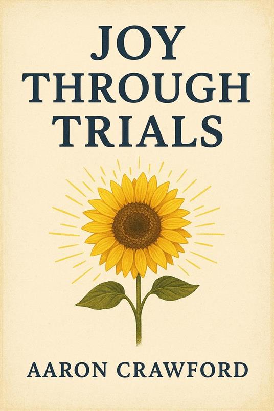 Joy Through Trials