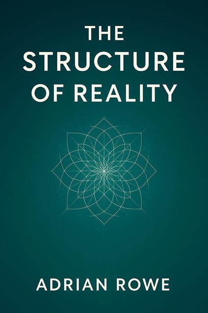 The Structure of Reality