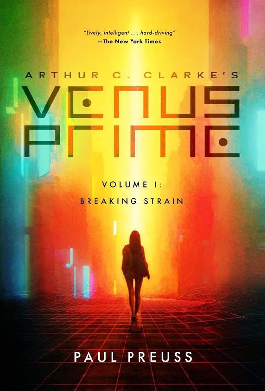 Arthur C. Clarke's Venus Prime 1—Breaking Strain
