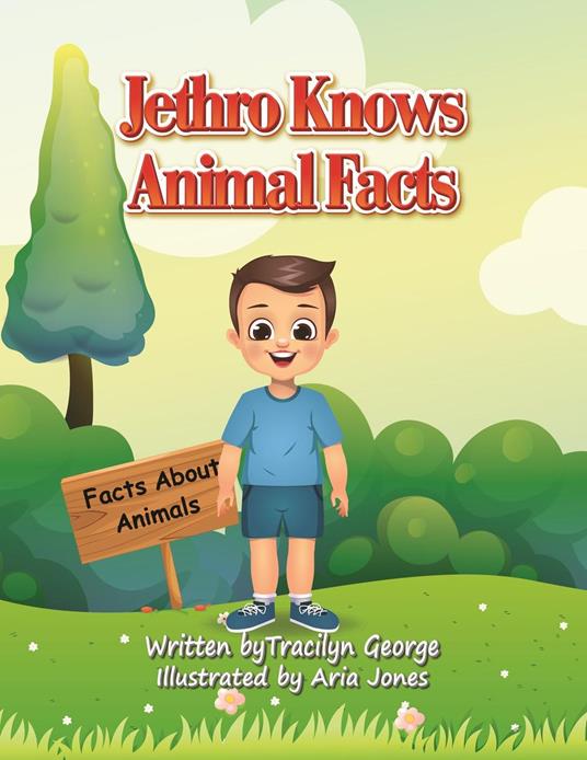 Jethro Knows Animal Facts - Tracilyn George - ebook