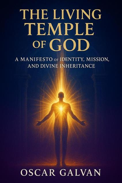 The Living Temple of God