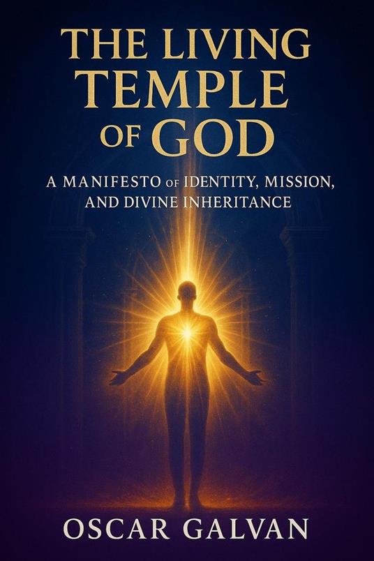 The Living Temple of God