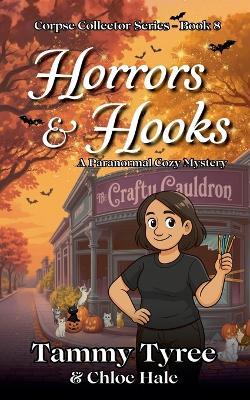 Horrors & Hooks - Tammy Tyree,Chloe Hale - cover