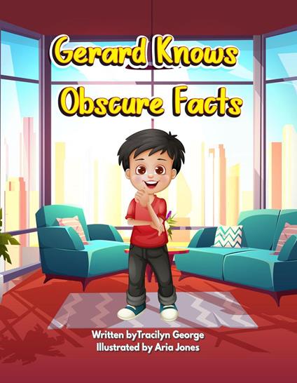 Gerard Knows Obscure Facts - Tracilyn George - ebook