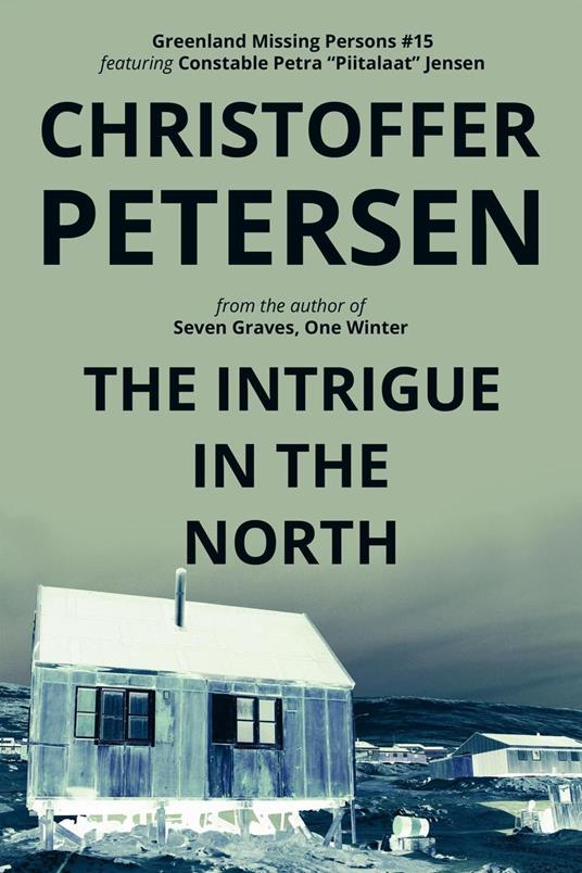 The Intrigue in the North