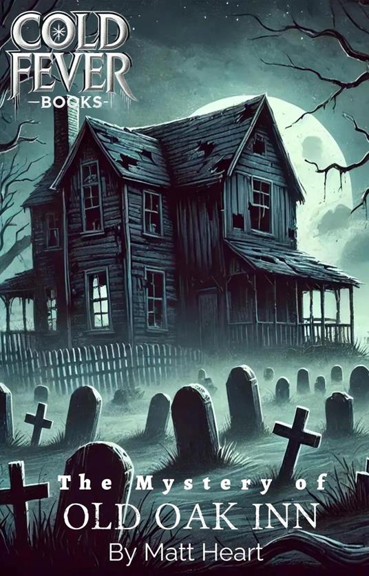 The Mystery of Old Oak Inn