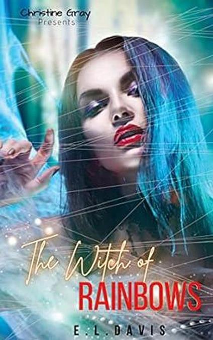 The Witch of Rainbows