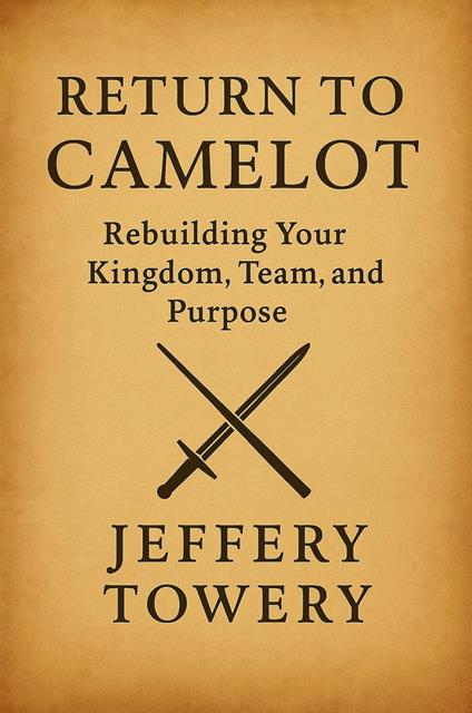 Return To Camelot