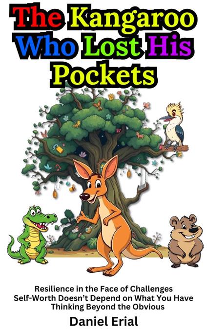 The Kangaroo Who Lost His Pockets - Daniel Erial - ebook