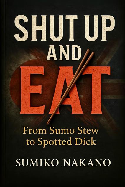 Shut Up & Eat