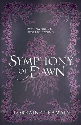 Symphony of Dawn - Lorraine Tramain - cover