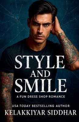 Style and Smile: A Fun Dress Shop Romance - Kelakkiyar Siddhar - cover