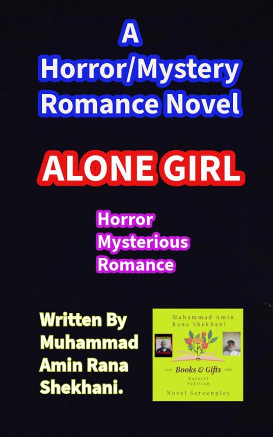 Alone Girl. Horror Mystery Romance Novel.